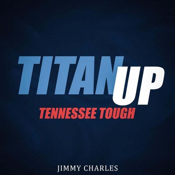 Cover art for TITAN UP, TENNESSEE TOUGH